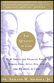 The Question of God: C. S. Lewis and Sigmund Freud Debate God, Love, Sex, and the Meaning of Life