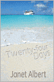 Twenty-Four Days