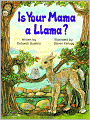 Is Your Mama a Llama?