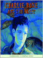 Charlie Bone and the Beast (Children of the Red King Series #6)