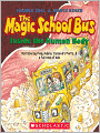 The Magic School Bus Inside the Human Body (Magic School Bus Series)