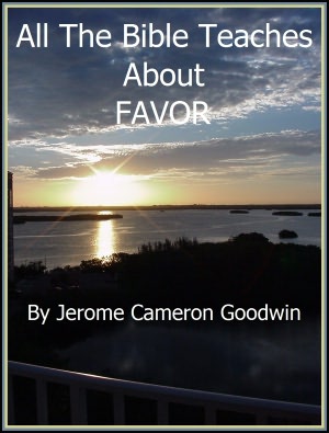 FAVOR - All The Bible Teaches About