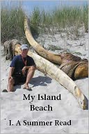My Island Beach; I. A Summer Read