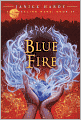 Blue Fire (Healing Wars Series #2)