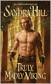 Truly, Madly Viking