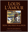 How the West Was Won