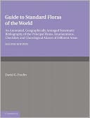 download Guide to Standard Floras of the World : An Annotated, Geographically Arranged Systematic Bibliography of the Principal Floras, Enumerations, Checklists and Chorological Atlases of Different Areas book