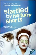 Startled By His Furry Shorts (Turtleback School & Library Binding Edition)