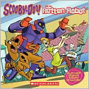 Scooby-Doo And The Rotten Robot (Turtleback School & Library Binding Edition)
