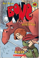 Bone Prequel: Rose (Turtleback School & Library Binding Edition)