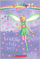 Louise The Lily Fairy (Turtleback School & Library Binding Edition)