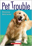 Runaway Retriever (Turtleback School & Library Binding Edition)