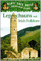 Leprechauns and Irish Folklore: A Nonfiction Companion to ''Leprechaun in Late Winter'' (Turtleback School & Library Binding Edition)