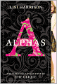 Alphas (Turtleback School & Library Binding Edition)