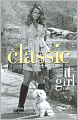 Classic (Turtleback School & Library Binding Edition)