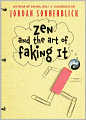 Zen And The Art Of Faking It (Turtleback School & Library Binding Edition)