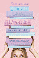 The Mother-Daughter Book Club (Turtleback School & Library Binding Edition)