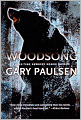 Woodsong (Turtleback School & Library Binding Edition)