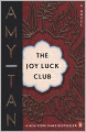 The Joy Luck Club (Turtleback School & Library Binding Edition)