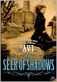 The Seer Of Shadows (Turtleback School & Library Binding Edition)