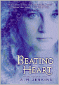 Beating Heart: A Ghost Story (Turtleback School & Library Binding Edition)