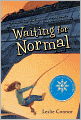 Waiting for Normal (Turtleback School & Library Binding Edition)