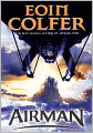 Airman (Turtleback School & Library Binding Edition)