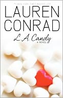 L. A. Candy (L. A Candy Series #1) (Turtleback School & Library Binding Edition)