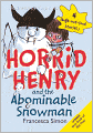 Horrid Henry and the Abominable Snowman