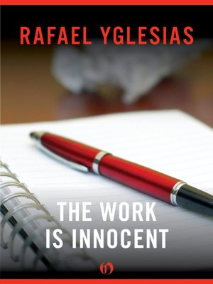 The Work Is Innocent