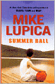 Summer Ball (Turtleback School & Library Binding Edition)