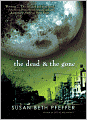 The Dead And The Gone (Turtleback School & Library Binding Edition)
