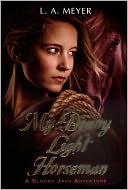 My Bonny Light Horseman (Turtleback School & Library Binding Edition)