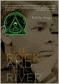 The Rock and the River (Turtleback School & Library Binding Edition)