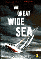The Great Wide Sea (Turtleback School & Library Binding Edition)