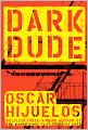 Dark Dude (Turtleback School & Library Binding Edition)