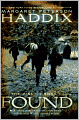 Found (Turtleback School & Library Binding Edition)