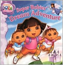Super Babies' Dream Adventure (Turtleback School & Library Binding Edition)