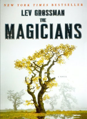 The Magicians (Turtleback School & Library Binding Edition)