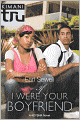 If I Were Your Boyfriend (Turtleback School & Library Binding Edition)