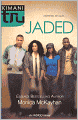 Jaded (Turtleback School & Library Binding Edition)