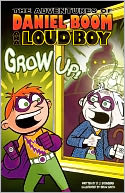 Grow Up! (Turtleback School & Library Binding Edition)