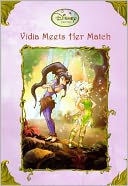 Vidia Meets Her Match (Turtleback School & Library Binding Edition)