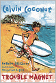 Trouble Magnet (Turtleback School & Library Binding Edition)