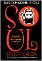 Soul Enchilada (Turtleback School & Library Binding Edition)