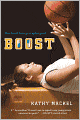 Boost (Turtleback School & Library Binding Edition)