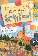 It's the 100th Day, Stinky Face! (Turtleback School & Library Binding Edition)
