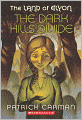 The Dark Hills Divide (Turtleback School & Library Binding Edition)