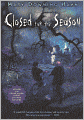 Closed for the Season (Turtleback School & Library Binding Edition)