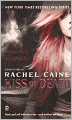 Kiss of Death (Turtleback School & Library Binding Edition)